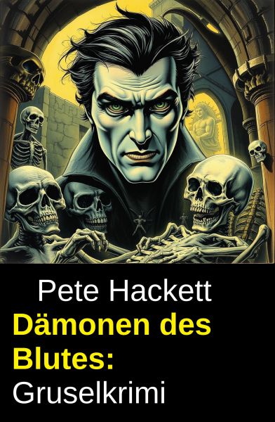 ​Dämonen des Blutes