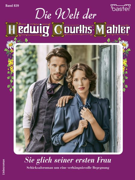Die Welt der Hedwig Courths-Mahler 839