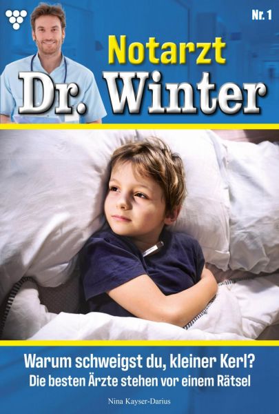 Notarzt Dr. Winter 1 – Arztroman