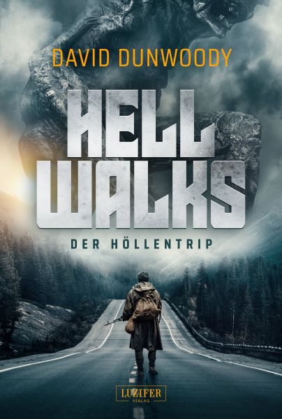 HELL WALKS - Der Höllentrip