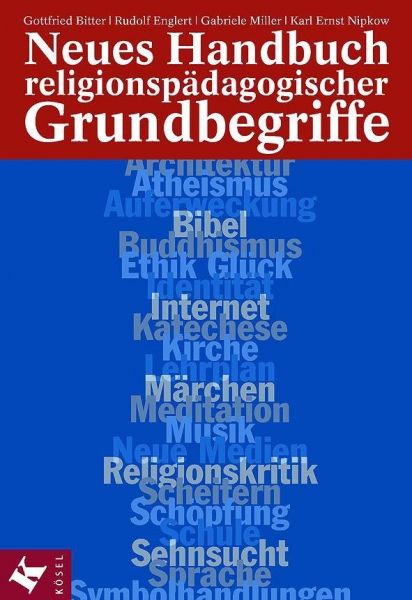 Neues Handbuch religionspädagogischer Grundbegriffe