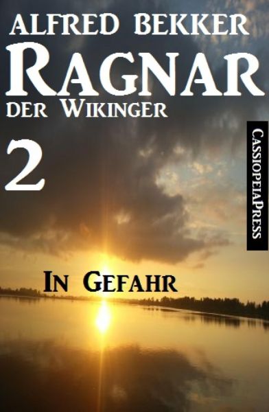 Ragnar der Wikinger 2: In Gefahr