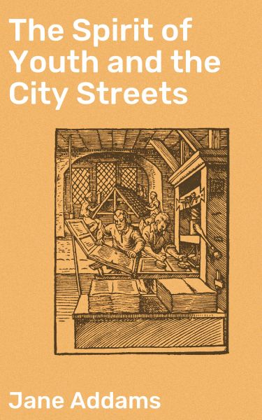 The Spirit of Youth and the City Streets