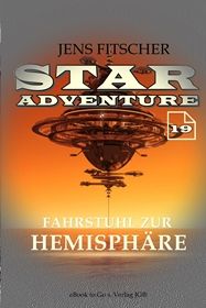 Fahrstuhl zur Hemisphäre (STAR ADVENTURE 19)