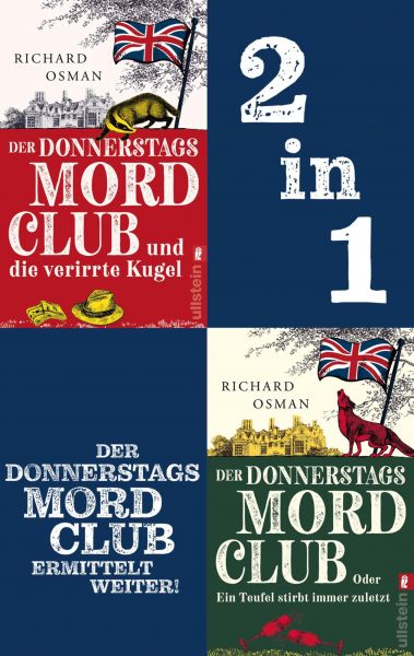 Der Donnerstagsmordclub und die verirrte Kugel & Der Donnerstagsmordclub oder Ein Teufel stirbt imme