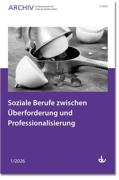 Soziale Berufe zwischen Überforderung und Professionalisierung