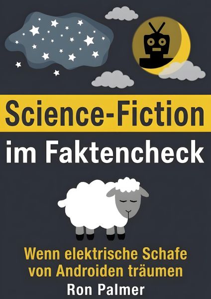 Science-Fiction im Faktencheck