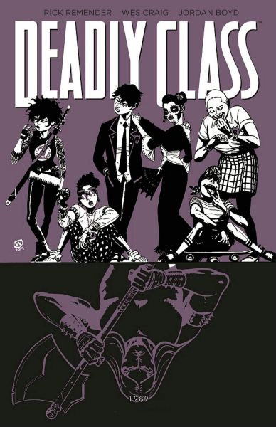 Deadly Class 9: Knochenmaschine