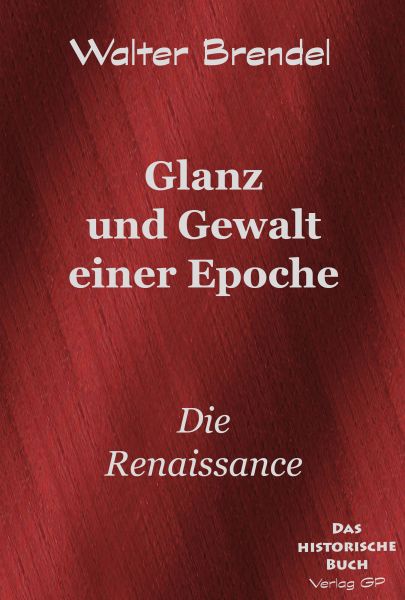 Glanz und Gewalt einer Epoche