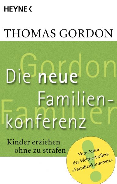 Gordon T.,Neue Familienkonferenz