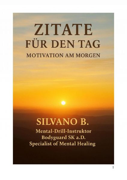 Zitate für den Tag -Motivation am Morgen