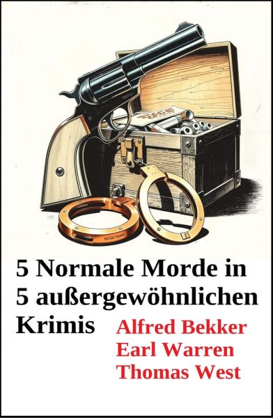 5 Normale Morde in 5 außergewöhnlichen Krimis