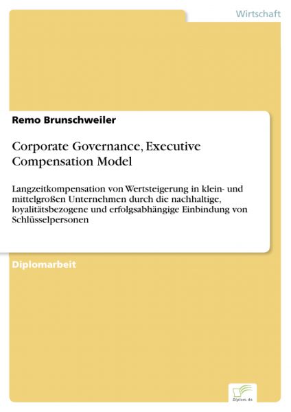 Corporate Governance, Executive Compensation Model