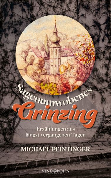 Sagenumwobenes Grinzing