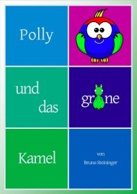 Polly und das grüne Kamel