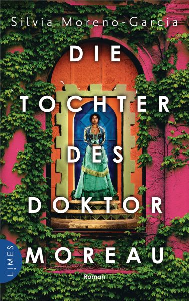 Cover Silvia Moreno-Garcia: Die Tochter des Doktor Moreau