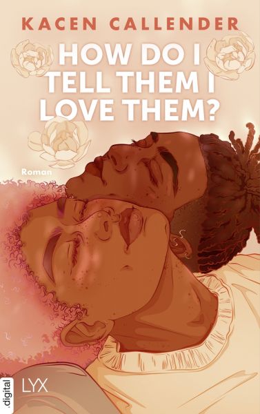 Cover Kacen Callender: How do I tell them I love them?