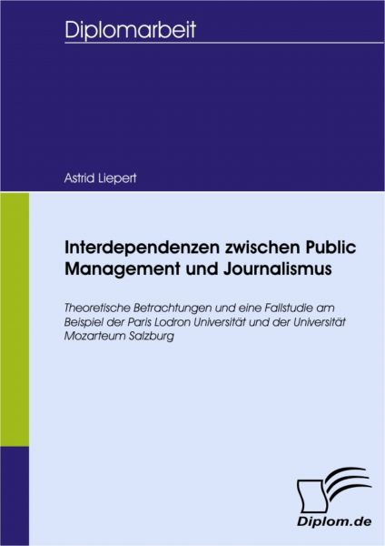 Interdependenzen zwischen Public Relations und Journalismus