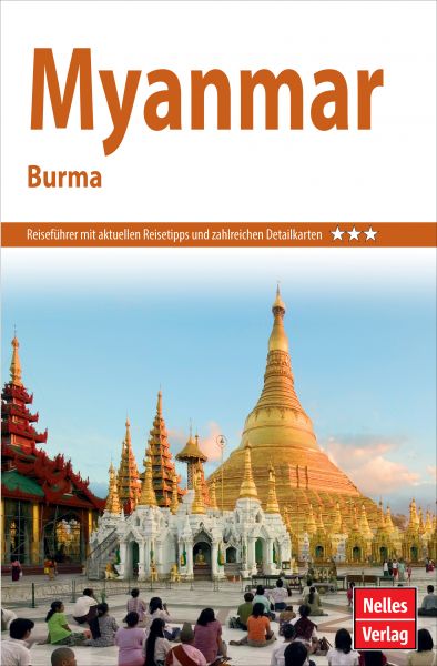 Nelles Guide Reiseführer Myanmar