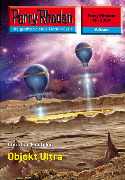 Perry Rhodan 2388: Objekt Ultra