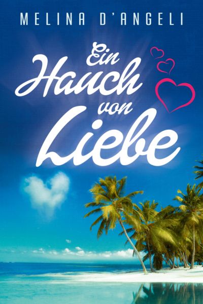 Cover Melina D'Angeli: Ein Hauch von Liebe