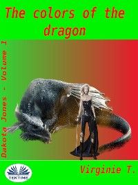The Colors Of The Dragon