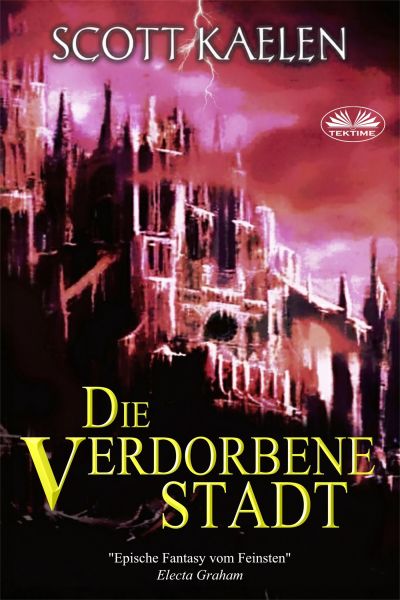Die Verdorbene Stadt