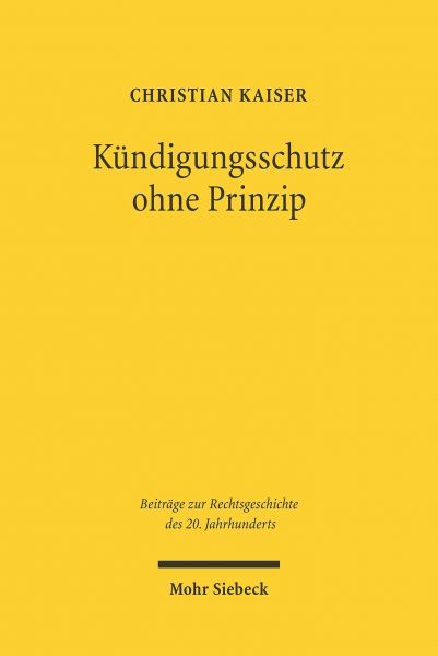 Kündigungsschutz ohne Prinzip