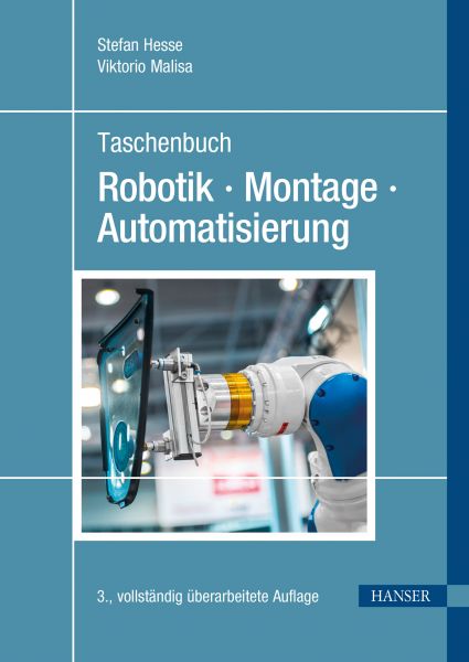 Taschenbuch Robotik - Montage - Automatisierung