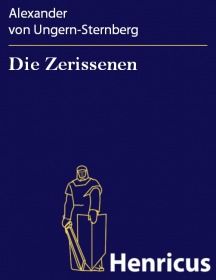 Die Zerissenen