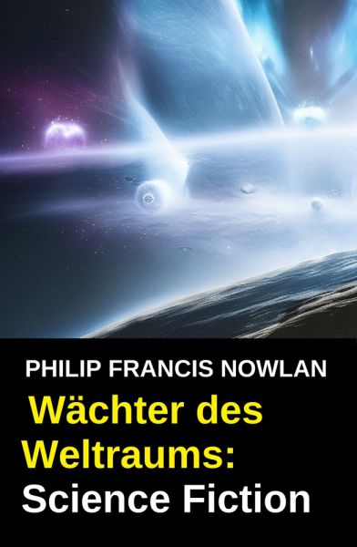 Wächter des Weltraums: Science Fiction