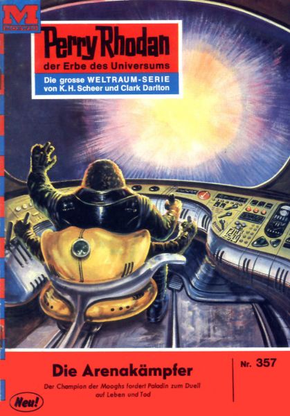 Perry Rhodan 357: Die Arenakämpfer