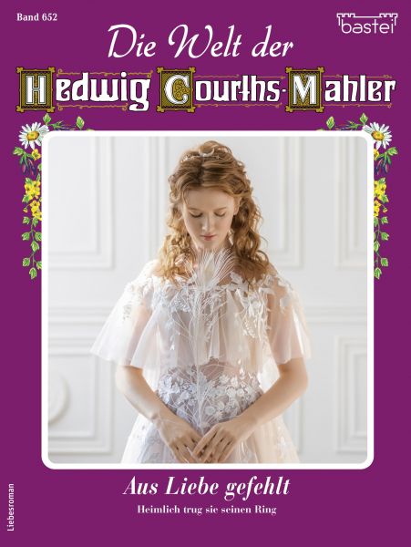 Die Welt der Hedwig Courths-Mahler 652