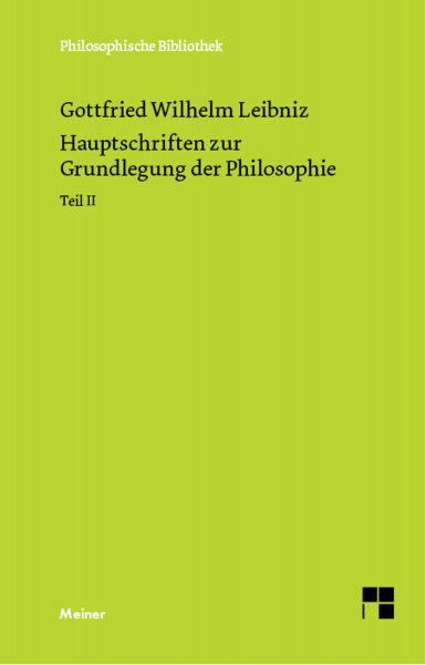 Hauptschriften zur Grundlegung der Philosophie Teil II