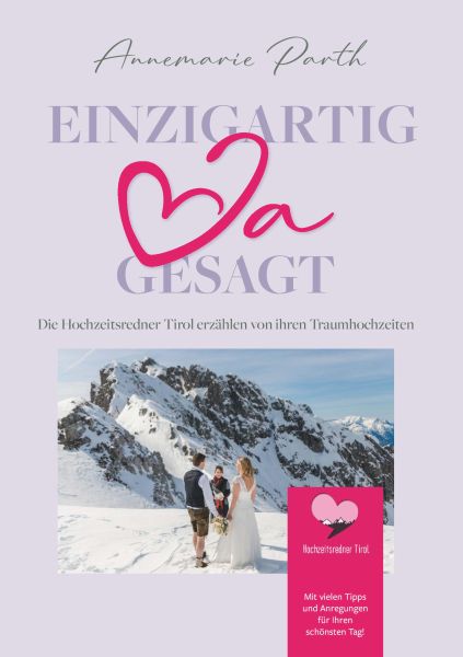 Einzigartig JA gesagt