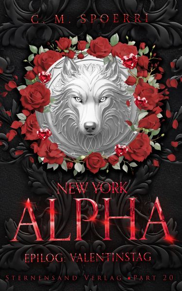 New York Alpha (Part 20 - Epilog 4: Valentinstag)