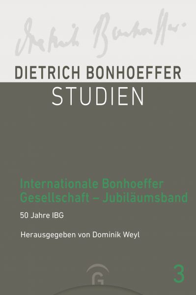 Internationale Bonhoeffer Gesellschaft – Jubiläumsband