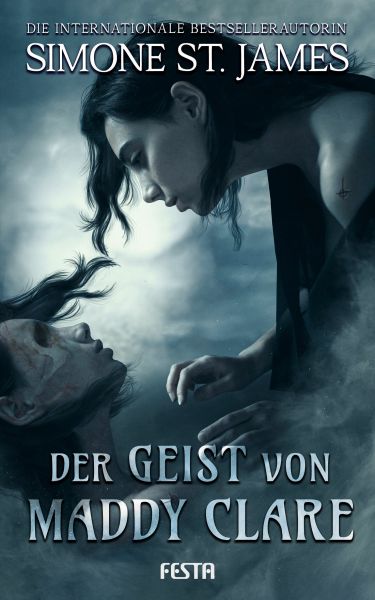 Cover Simone St. James: Der Geist von Maddy Clare