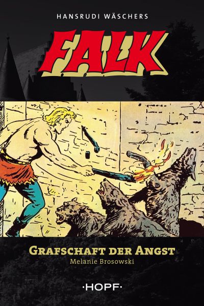 Falk 9: Grafschaft der Angst