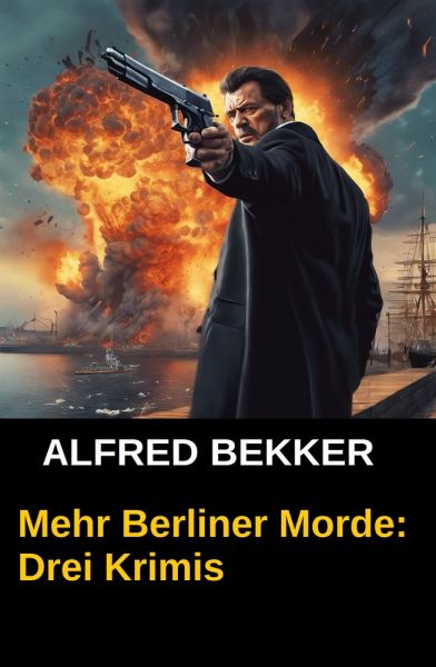 Mehr Berliner Morde: Drei Krimis