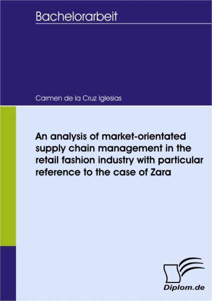 An analysis of market-orientated supply chain management in the retail fashion industry with particu