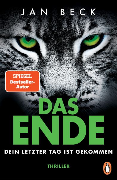 Cover Jan Beck: Das Ende - Dein letzter Tag ist gekommen