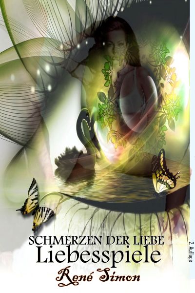 Liebesspiele (SCHMERZEN DER LIEBE Kapitel 2)