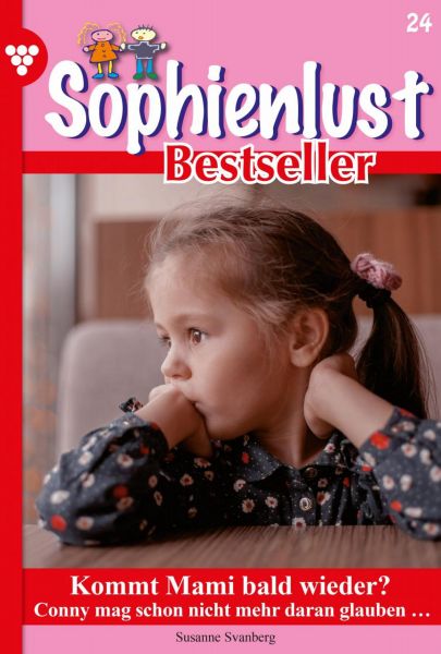 Sophienlust Bestseller 24 – Familienroman