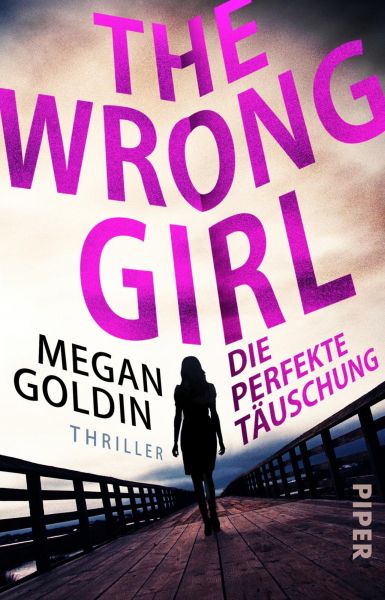 The Wrong Girl – Die perfekte Täuschung