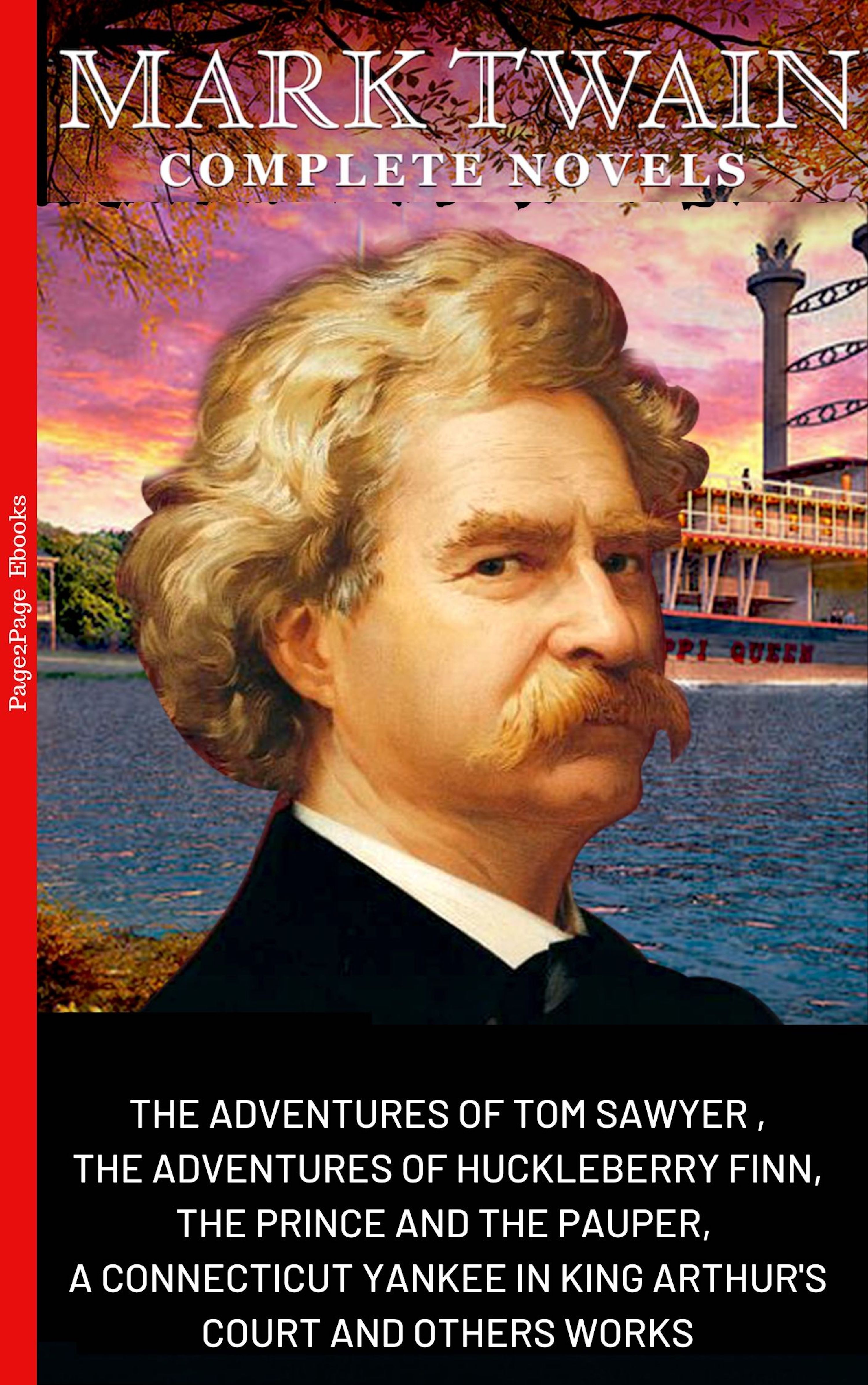 Mark Twain The Complete Novels (Mark Twain JA)