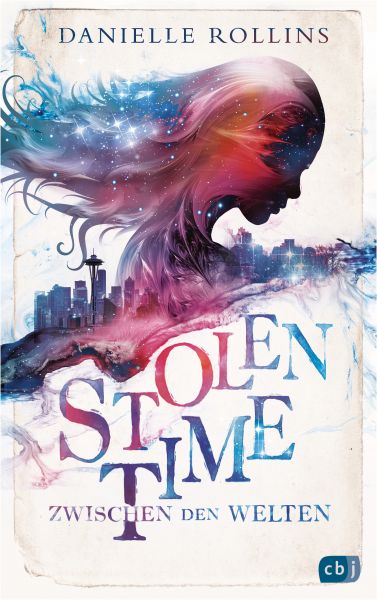 Cover Danielle Rollins: Stolen Time - Zwischen den Welten