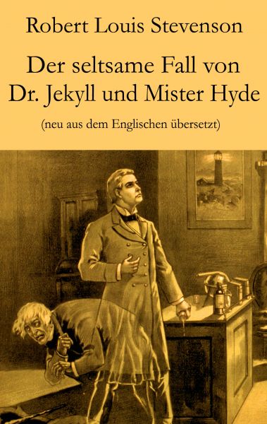 Der seltsame Fall von Dr. Jekyll und Mister Hyde