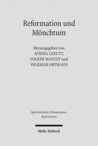 Reformation und Mönchtum