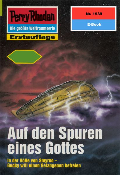 Perry Rhodan 1939: Auf den Spuren eines Gottes